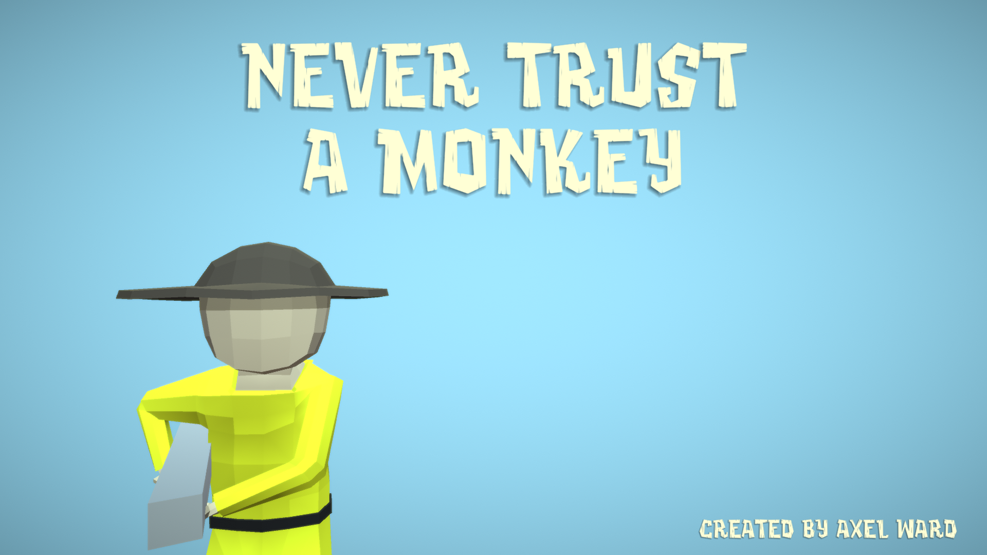 Never Trust A Monkey