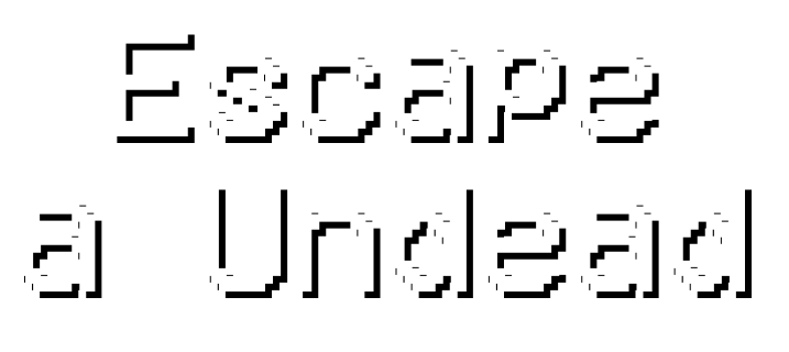 Escape a Undead