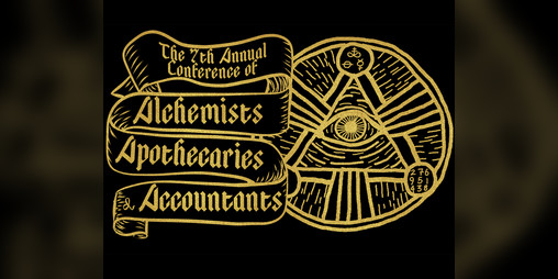 Cover image for 7th Annual Conference of Alchemists, Apothecaries, and Accountants