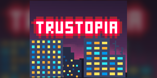 Cover image for Trustopia