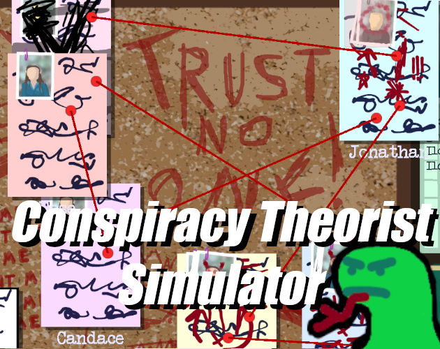 Cover image for Conspiracy Theorist Simulator