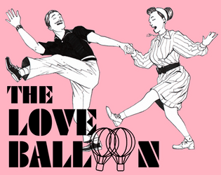 The Love Balloon   - Make your heart swoon on board the Love Balloon! 