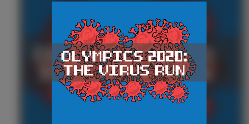 Cover image for Olympics 2020: The Virus Run
