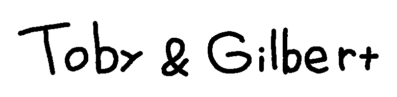 Toby & Gilbert