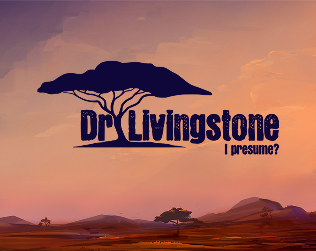 Dr Livingstone, I Presume? by Vulpesoft