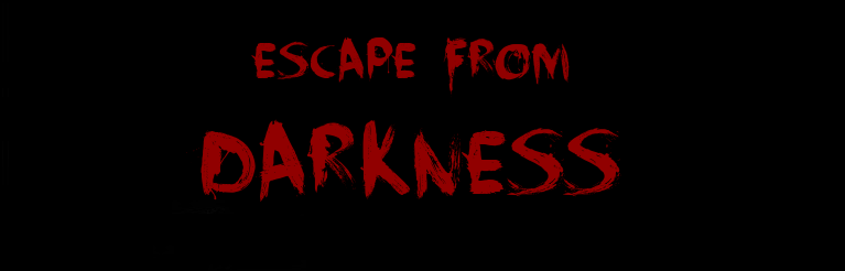 Escape From Darkness