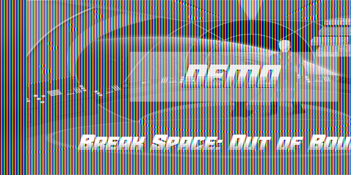 Cover image for Demo - Break Space : Out of Bounds