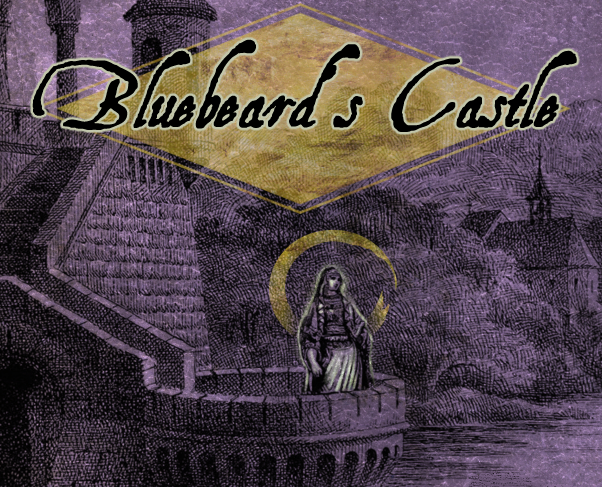 Bluebeard's Castle - The Wretched Fairytale