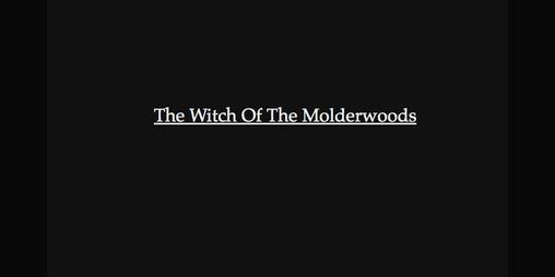 Cover image for The Witch Of The Molderwoods