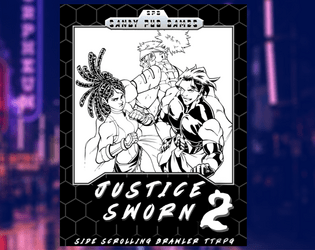 Justice Sworn   - A Side Scrolling Brawler TTRPG 
