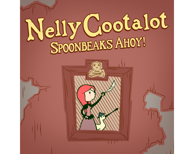 Cover image for Nelly Cootalot: Spoonbeaks Ahoy!