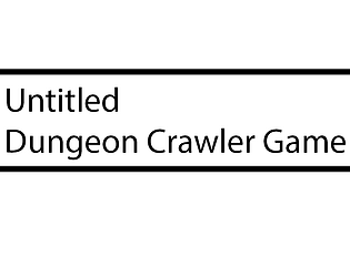 Untitled Dungeon Crawler Game