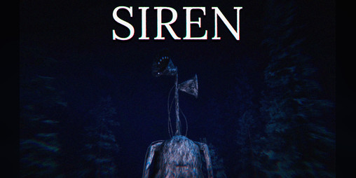 Cover image for SIREN - A Siren Head experience