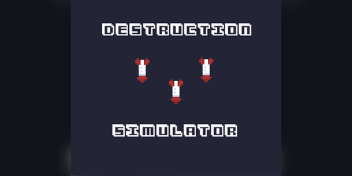 Cover image for DESTRUCTION SIMULATOR