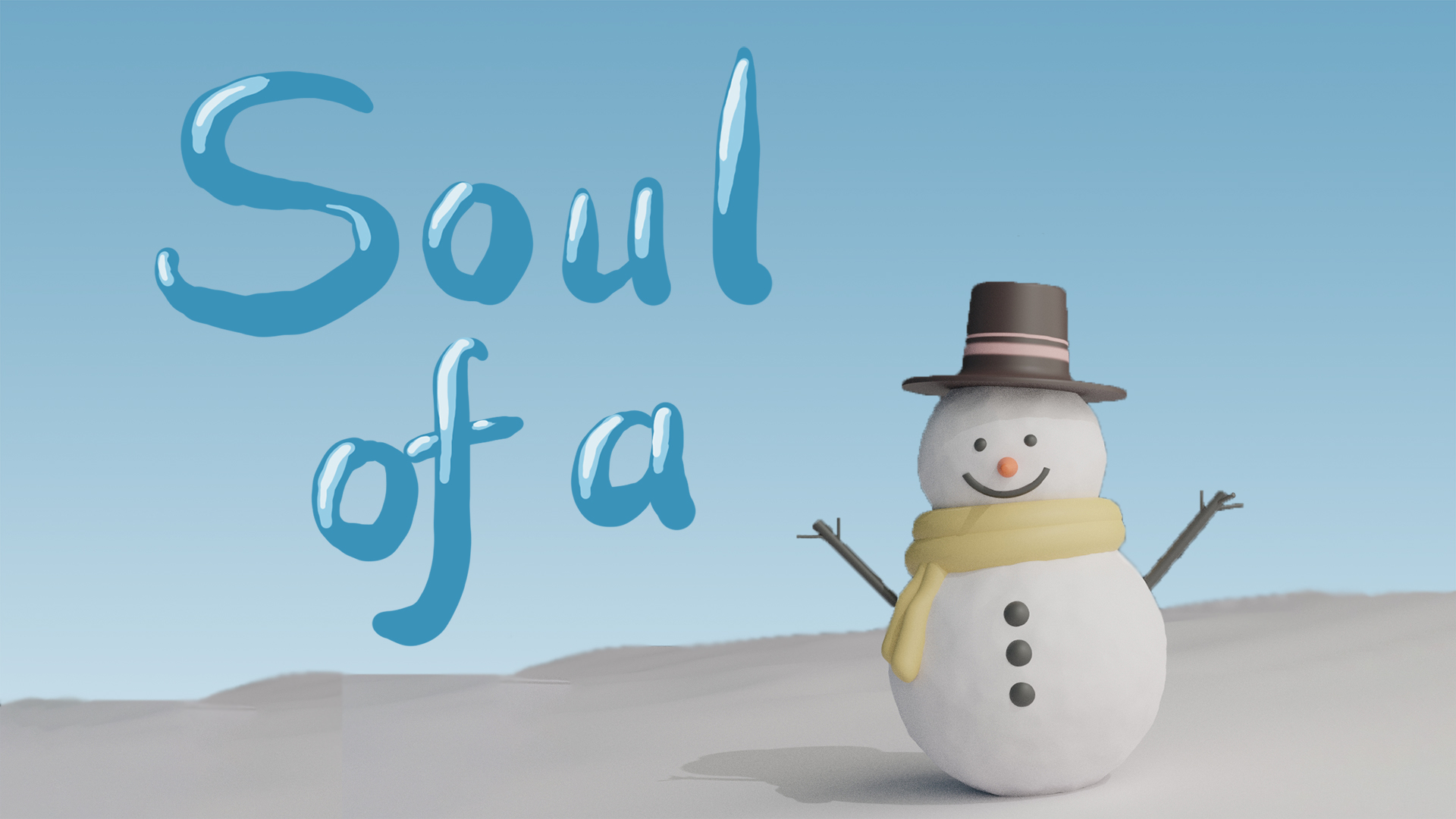 Soul of a Snowman