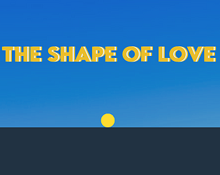 The shape of love
