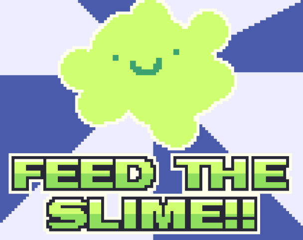 Cover image for Feed The Slime
