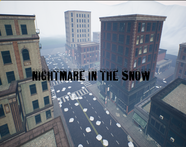 Nightmare In The Snow