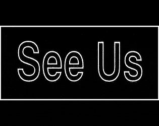 See Us