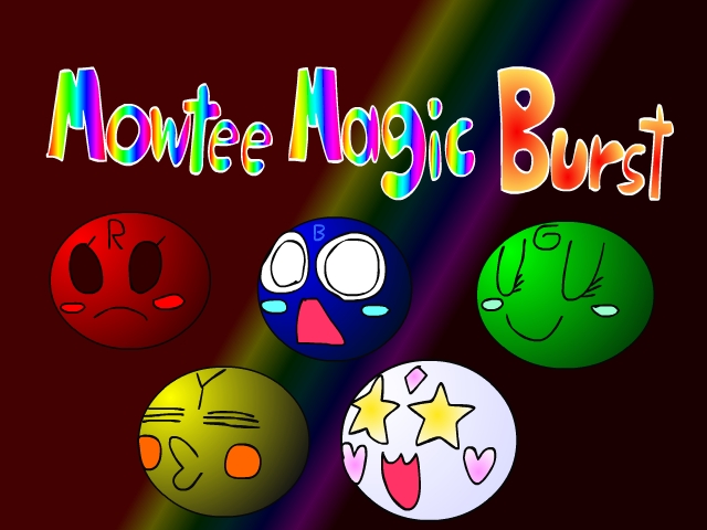 Mowtee Magic Burst