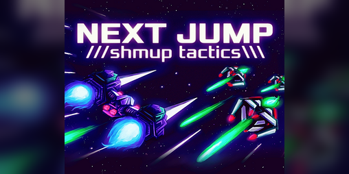 Cover image for NEXT JUMP: Shmup Tactics