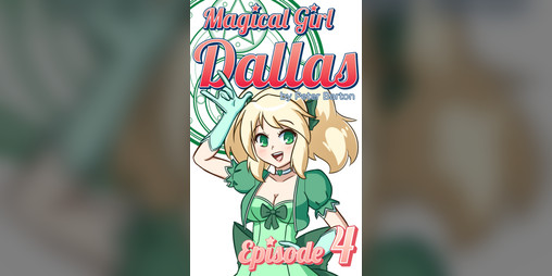 Cover image for Magical Girl Dallas: Episode 4