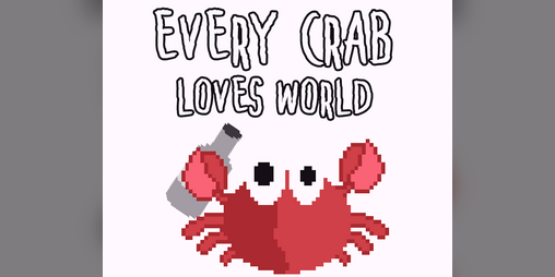 Cover image for Every Crab Loves World