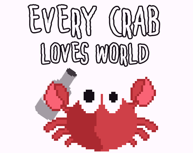 Every Crab Loves World
