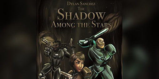 Cover image for The Shadow Among the Stars: Book One of the Dread Naught Trilogy