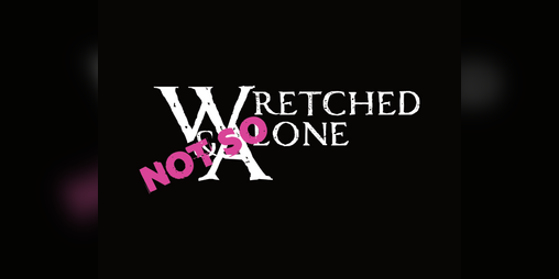 Cover image for Wretched & Not So Alone
