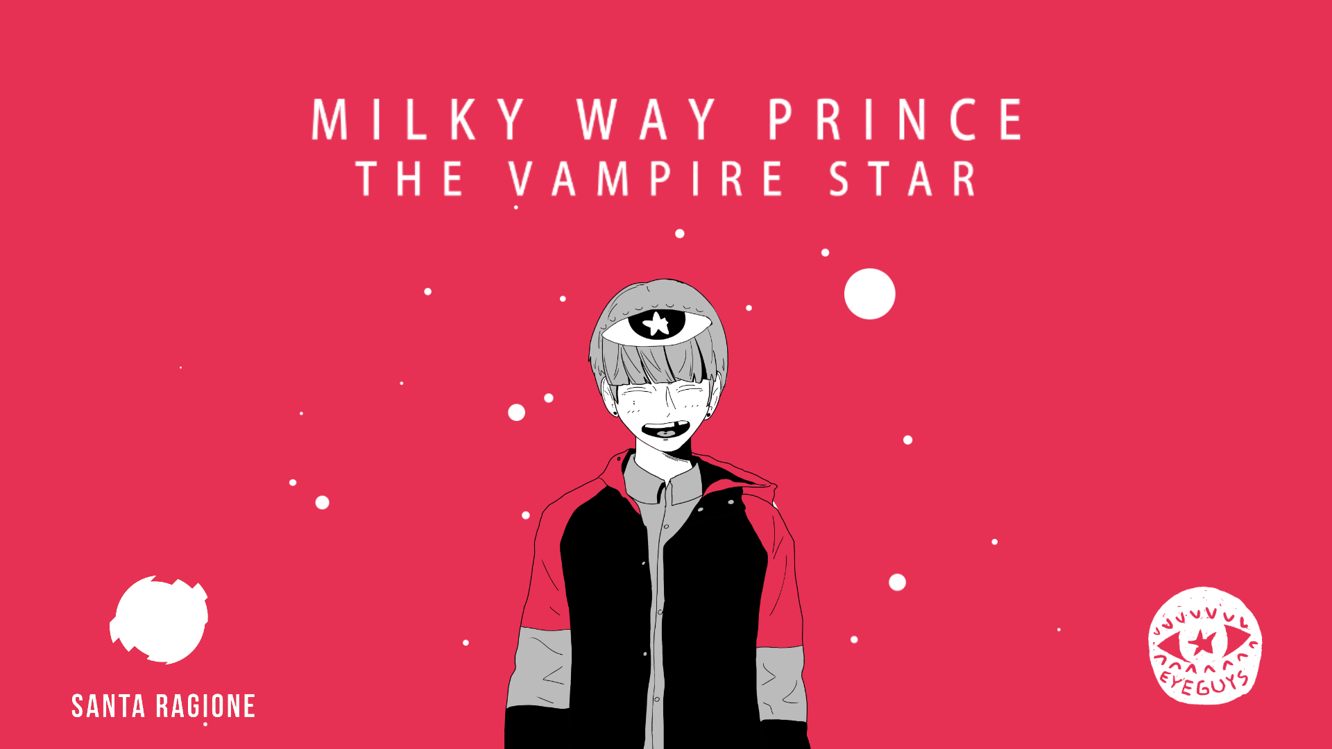 Milky Way Prince – The Vampire Star