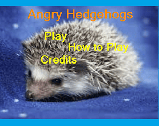 Angry Hedgehogs