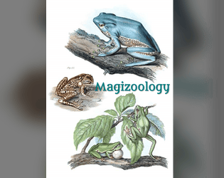 Magizoology   - A solo roleplaying game 