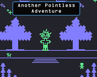 Another Pointless Adventure