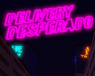 Delivery Desperado