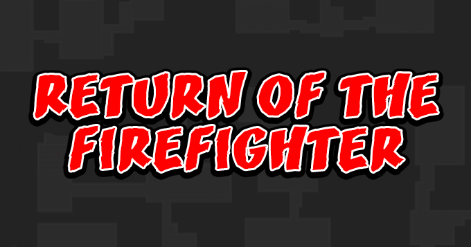 Cover image for Return of the Firefighter