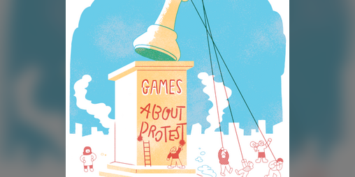 Cover image for Games About Protest Zine