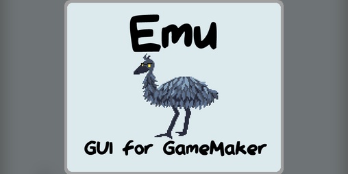 Cover image for Emu - UI for GameMaker