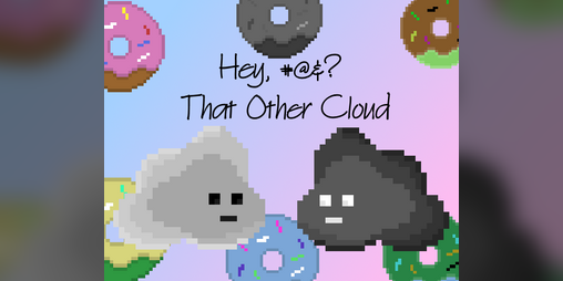 Cover image for Hey, #@&? That Other Cloud!