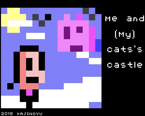 Me and (My) Cat's Castle -わたしと(わたしの)ねこのしろ-