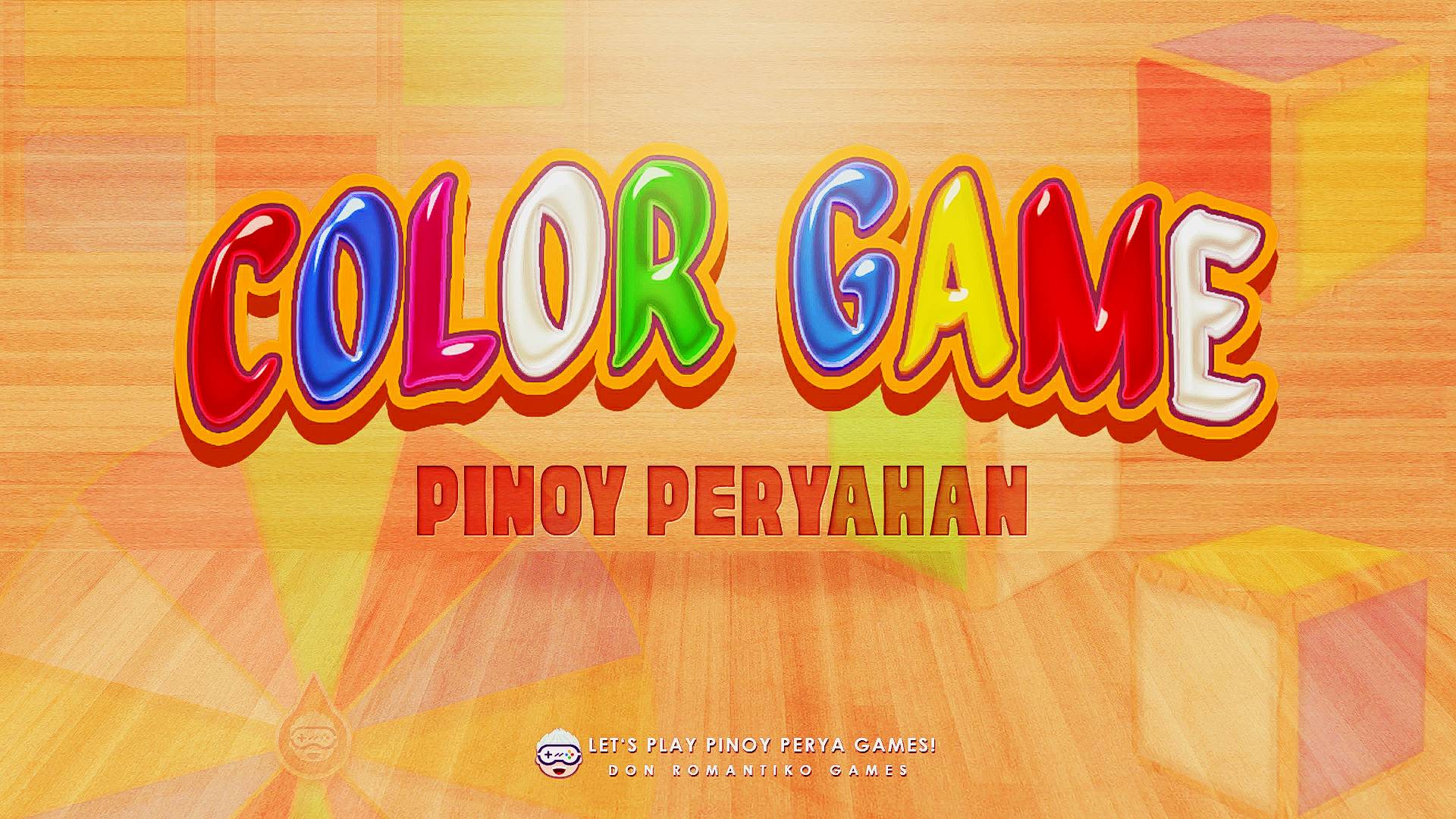 Color Game (Pinoy Peryahan) by Don Romantiko