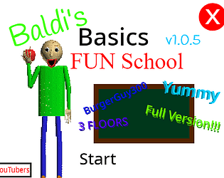 Baldi's Basics FUN School