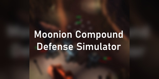 Cover image for Moonion Compound Defense Simulator