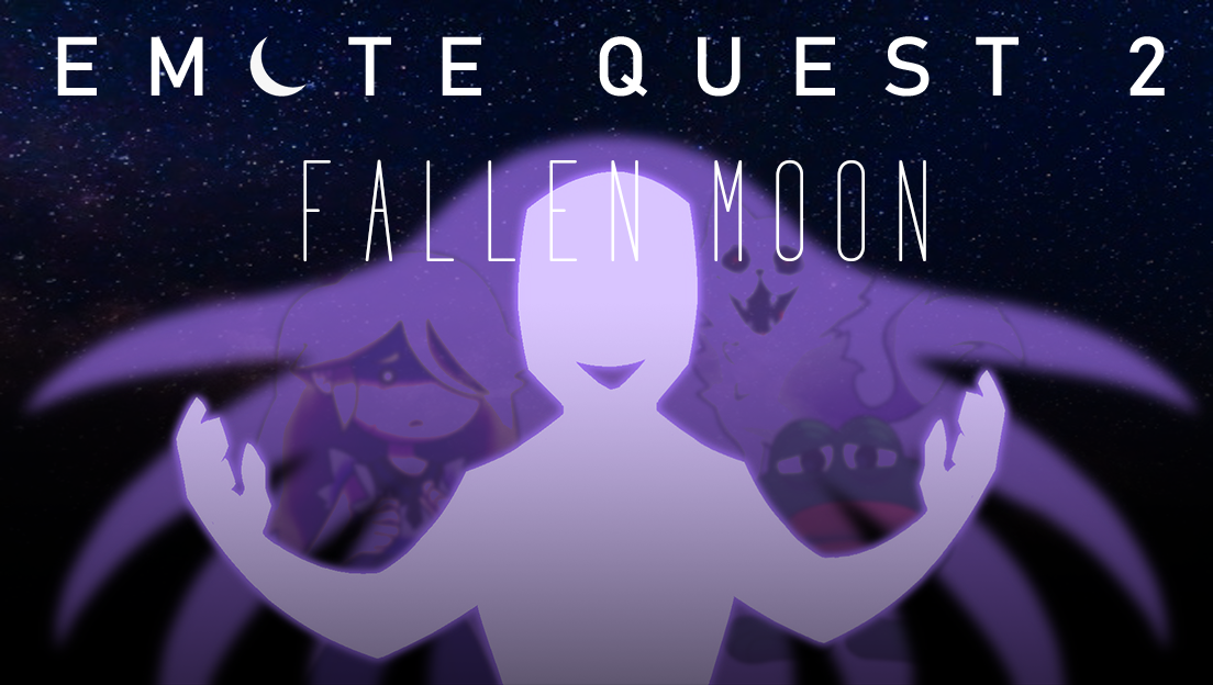 Emote Quest 2 Fallen Moon