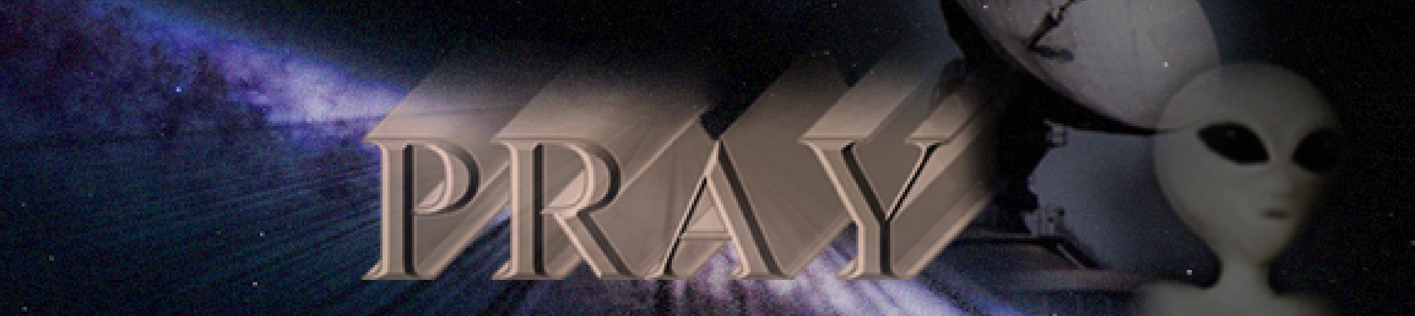 Pray