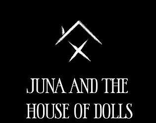 Juna and the House of Dolls