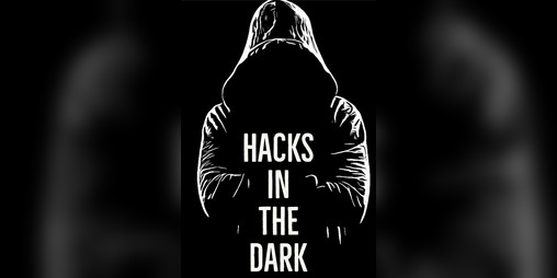 Cover image for Hacks in The Dark