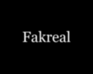 Fakreal