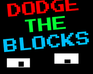 DODGE THE BLOCKS