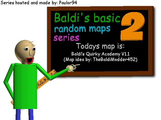 BBRMS 2: Baldi's quirky academy